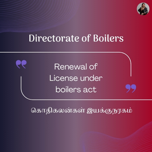 Renewal of License under boilers act